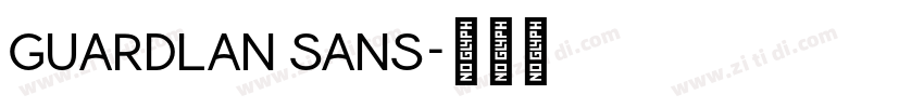 GUARDLAN SANS字体转换